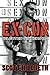 Ex-Con: Selected Sinners MC Romance (Volume 5) by Hildreth, Scott(August 17, 2015) Paperback