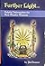 Further Light... Helpful Information for New Master Masons by Jim Tresner