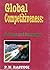 Global Competitiveness ; Policies and Strategies by P.N. Rastogi