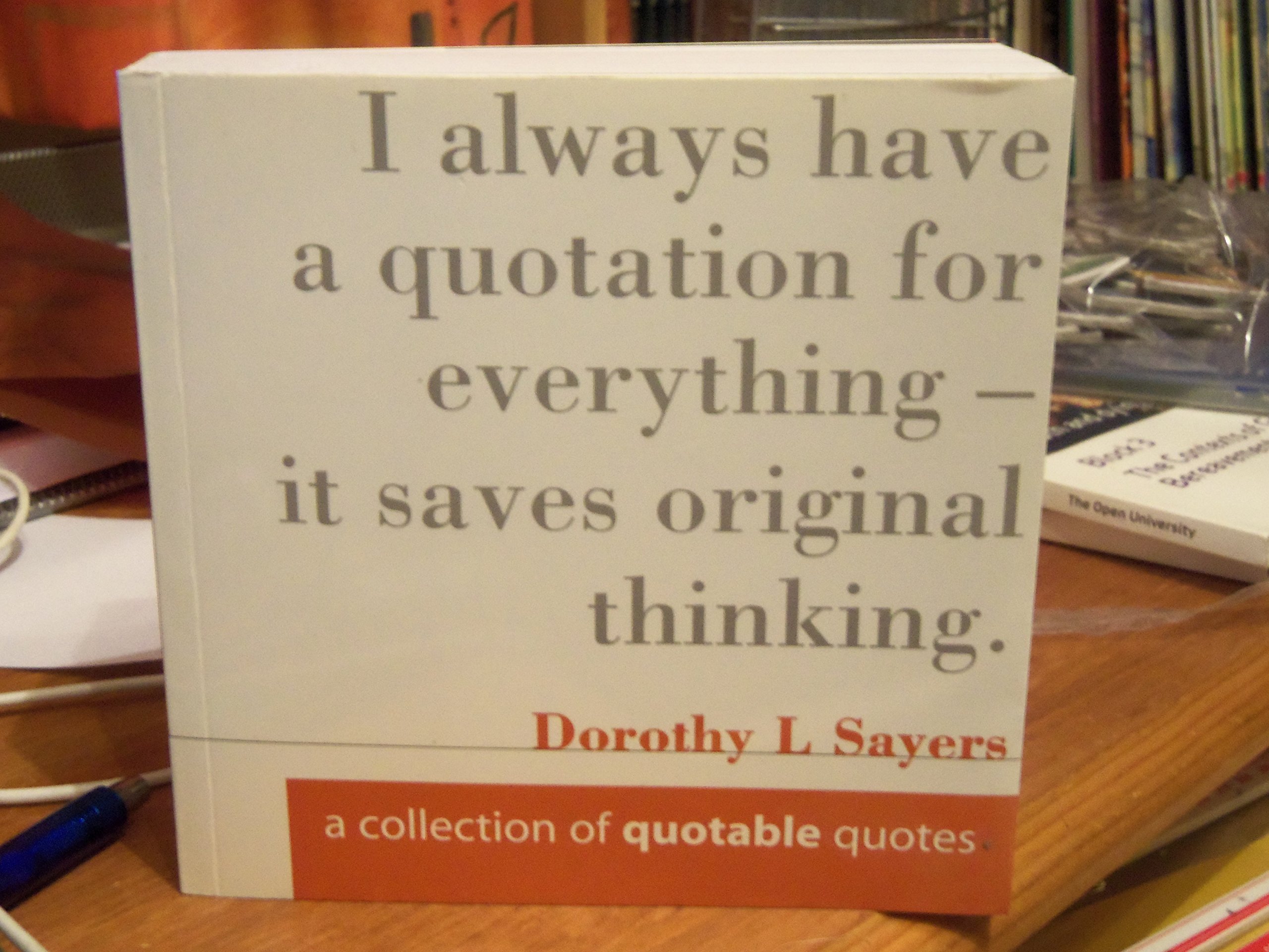 A Collection of Quotable Quotes (Paperback)
