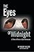 The Eyes of Midnight by Robert Wilson (2016-04-05)