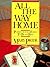All the Way Home: Power for Your Family to Be Its Best by Mary Pride (1989-04-03)