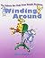 Winding Around: The Screw (Robotx Get Help from Simple Machines) by Gerry Bailey (2014-02-28)