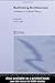 Rethinking Architecture: 1st (First) Edition