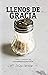Llenos de Gracia - para Com...