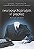 Neuropsychoanalysis in practice: Brain, Self and Objects by Georg Northoff (23-Jun-2011) Hardcover