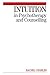 Intuition in Psychotherapy ...