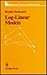 Log-Linear Models (Lecture Notes in Statistics) by Ronald Christensen (1990-11-02)