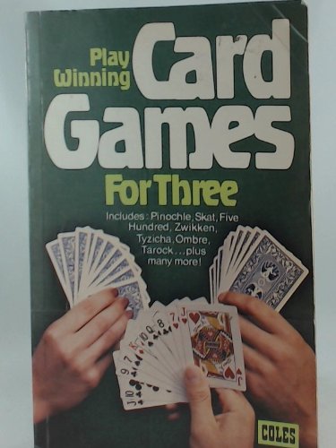 Play Winning Card Games For Three (Paperback)