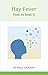 [(Hay Fever: How to Beat it)] [Author: Paul Carson] published on (October, 2013)