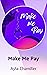 Make Me Pay
