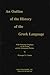An Outline of the History of the Greek Language