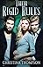 Their Rigid Rules (The Chemical Attraction Series) (Volume 3) by Christina Thompson (2014-07-08)