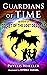Secret of the Lost Dragons (Guardians of Time, #2)