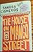 By Sandra Cisneros The House on Mango Street