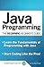 Java Programming: The Beginning Beginner's Guide (The Beginning Beginner's Guides) (Volume 1) by Keshav Patel (2016-01-05)