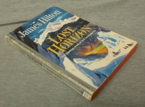 Lost Horizon - The haunting novel of love in Shangri-La