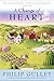 A Change of Heart: A Harmony Novel (Harmony Novels) by Philip Gulley(2002-04-02)