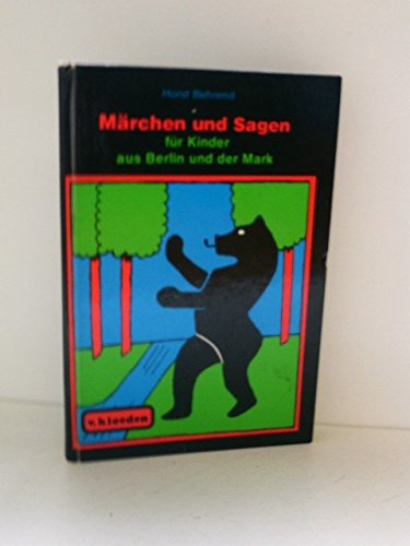 Märchen und Sagen für Kinder aus Berlin und der Mark (Hardcover)