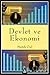 Devlet ve ekonomi (İktisat ve toplum kitaplığı) (Turkish Edition)