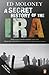 A Secret History of the IRA by Ed Moloney by Ed Moloney