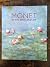 Monet in the 20th Century by Paul Hayes with George T.M.... Monet in the 20th Century by Paul Hayes with George T.M....