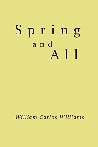 Spring and All by William Carlos Williams