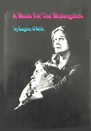 A Moon for the Misbegotten