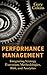 Performance Management: Integrating Strategy Execution, Methodologies, Risk, and Analytics Hardcover – April 6, 2009