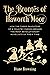 The Brontës of Haworth Moor: How the Three Daughters of a Country Parson Became the Most Revolutionary Novelists of Their Time