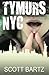 TYMURS NYC: The 1986 Tylenol Murder (TYMURS, #3)