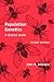 [Population Genetics: A Concise Guide] [Author: Gillespie, John H.] [October, 2004]