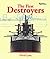 The First Destroyers (ShipShape) New Edition by Lyon, David published by Caxton Editions (2001)
