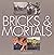 Bricks and Mortals: 75 Year...
