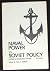 Naval Power in Soviet Policy; Studies in Communist Affairs Vo... by Paul J. Murphy