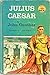 Julius Caesar (World landmark books)