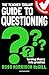 The Teacher Toolkit Guide to Questioning (Teacher Toolkit Guides)