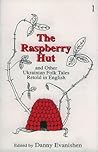 The Raspberry Hut...