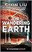 [By Cixin Liu ] The Wandering Earth (Paperback)【2018】by Cixin Liu (Author) (Paperback)