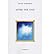 [(After the End)] [ By (author) David Sobelman ] [February, 2007]