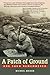 A Patch of Ground: Khe Sanh Remembered by Michael Archer(2010-01-01)