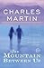 The Mountain Between Us[MOUNTAIN BETWEEN US][Paperback]
