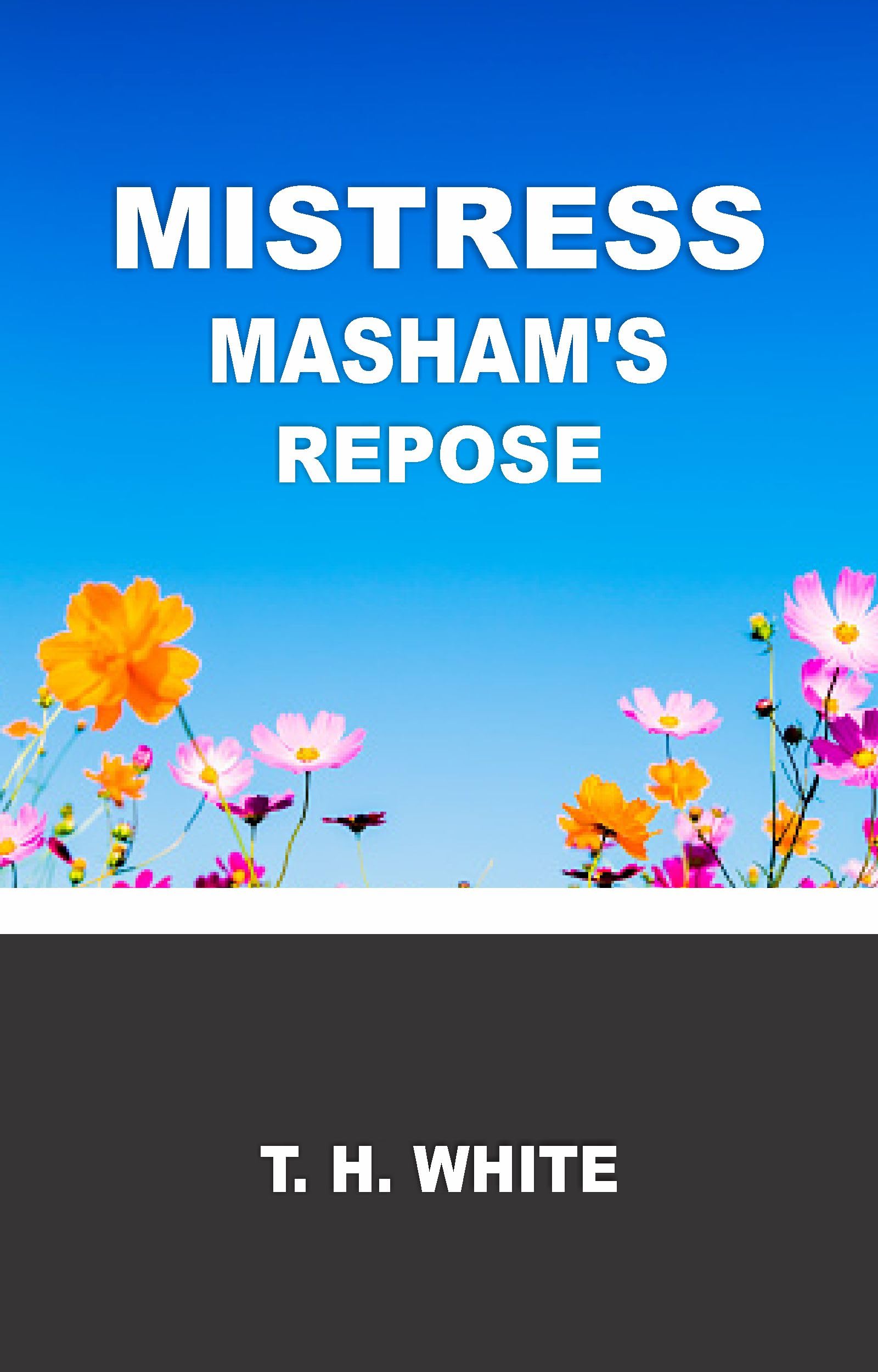 Mistress Masham's Repose