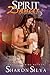 Spirit Dancer (The Crystal Legacy Series) (Volume 1) by Sharon Silva (2014-08-26)