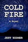 Cold Fire: A Pennsboro Novel (The Pennsboro Cold War Novels)