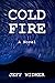 Cold Fire: A Pennsboro Novel (The Pennsboro Cold War Novels)