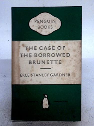 The Case of the Borrowed Brunette