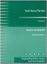 Test Item File for Donatelle's Access to Health