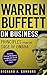 Warren Buffett on Business: Principles from the Sage of Omaha 1st edition by Connors, Richard J. (2009) Hardcover
