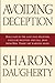 Avoiding Deception by Sharon Daugherty (2005-12-01)